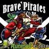 Brave Pirates